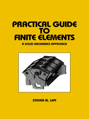 cover image of Practical Guide to Finite Elements